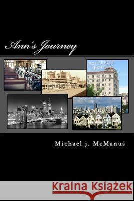 Ann's Journey Michael J. McManus 9781493591381