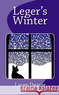 Leger's Winter Lacey Dearie 9781493596805 Createspace