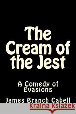 The Cream of the Jest: A Comedy of Evasions Zondervan Bibles 9781493603909