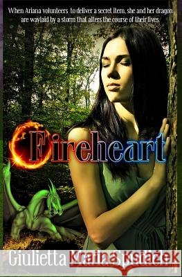 Fireheart Giuletta Maria Spudich 9781493615353