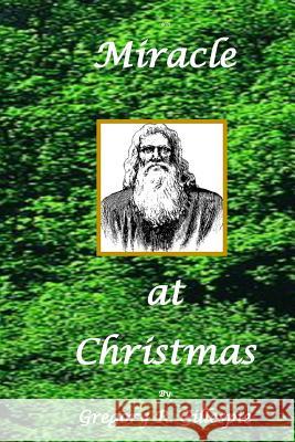 Miracle At Christmas Gillespie, Gregory R. 9781493615988 Createspace