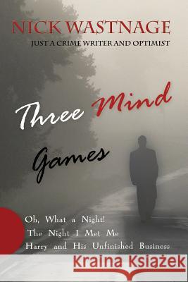 Three Mind Games Nick Wastnage 9781493623617