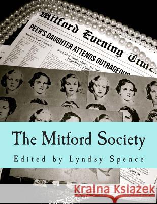 The Mitford Society Lyndsy Spence 9781493629367
