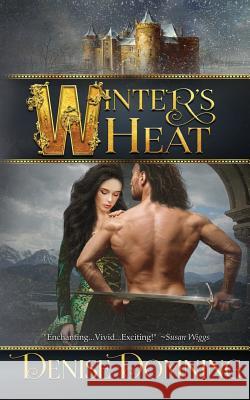 Winter's Heat Denise Domning 9781493631742 Createspace