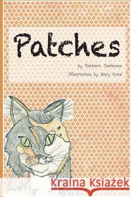 Patches Barbara Buchanan Mary Kate Schellhardt 9781493647224