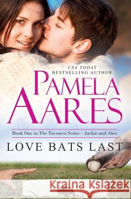 Love Bats Last Pamela Aares 9781493648269 Createspace