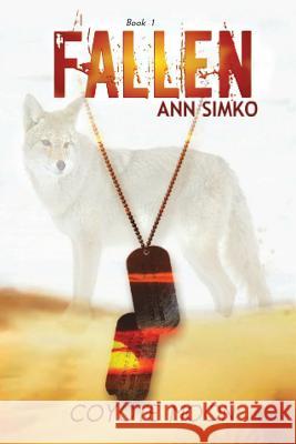 Fallen: Coyote Moon Ann Simko 9781493649471