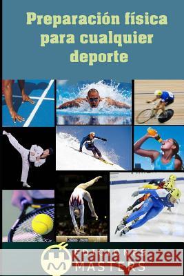 Preparación física: para cualquier deporte Agusti, Adolfo Perez 9781493651481 Createspace Independent Publishing Platform