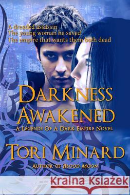 Darkness Awakened Tori Minard 9781493661091