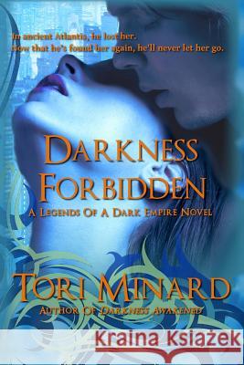 Darkness Forbidden Tori Minard 9781493665143