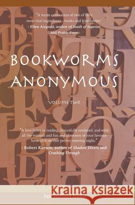 Bookworms Anonymous Vol. II Jan Stafford Kellis 9781493669035