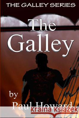 The Galley Paul Howard 9781493675265