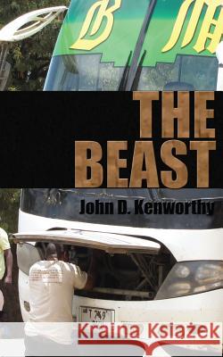 The Beast John D. Kenworthy 9781493678969