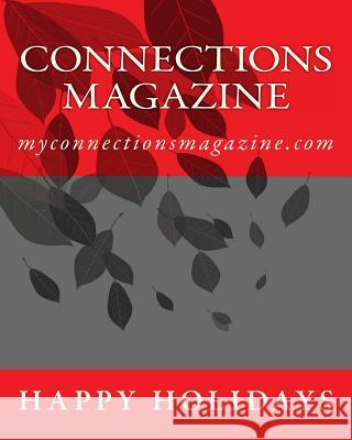 Connections Magazine Eddie Adel 9781493693658 Createspace