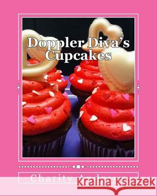 Doppler Diva's Cupcakes: Recipes to 