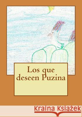 Los que deseen Puzina Helm, Nkiyasi Leekai 9781493697137 Createspace