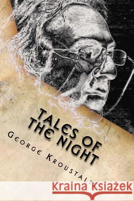 Tales of the Night George Kroustalis 9781493700677