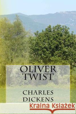 Oliver Twist Charles Dickens 9781493702411