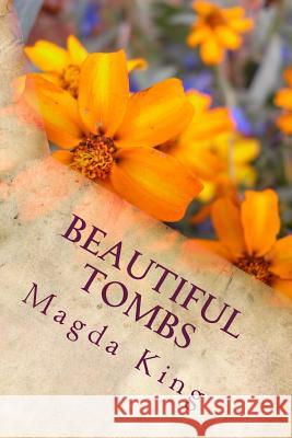 Beautiful Tombs Magda King Kemi Jorge-Oyewusi 9781493724178