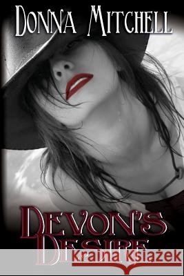 Devon's Desire: Romance Novel Mrs Donna L. Mitchell 9781493734498