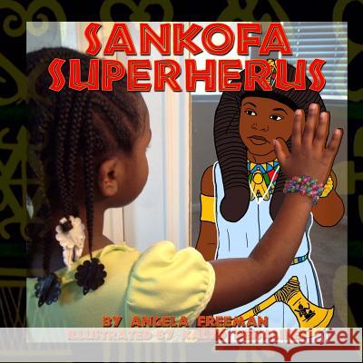 Sankofa SuperHerus: Volume 1 Dessalines, Kalyd 9781493740178 Createspace