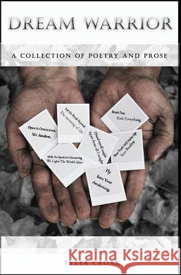 Dream Warrior Tyler Croak Andrew McFadyen-Ketchum 9781493746736