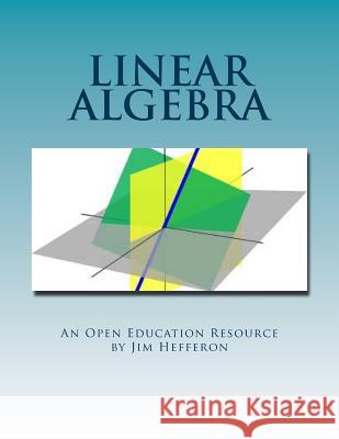 Linear Algebra Jim Hefferon                             Textbook Equity 9781493757367