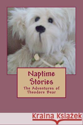 Naptime Stories Darrow Darlene Gantt 9781493772674 Createspace