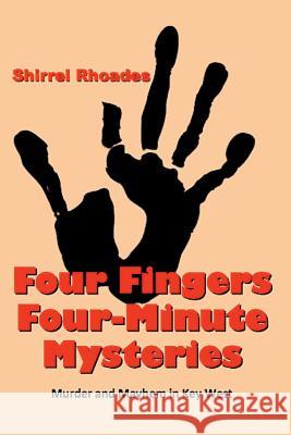 Four Fingers Four-Minute Mysteries Shirrel Rhoades 9781493779734
