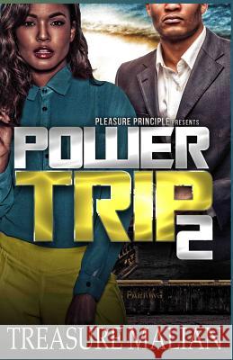 Power Trip 2 Treasure Malian 9781493784592