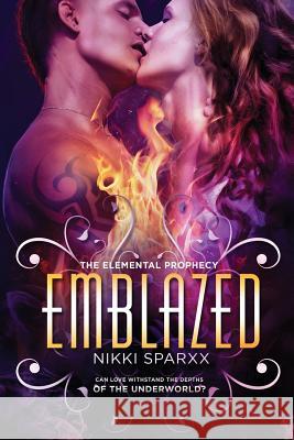 Emblazed Nikki Narvaez 9781493799343 Createspace