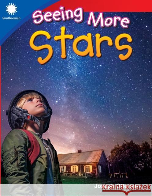 Seeing More Stars Otterman, Joseph 9781493866601 Teacher Created Materials