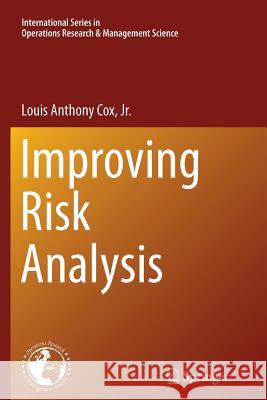 Improving Risk Analysis Louis Anthony Co 9781493901838 Springer