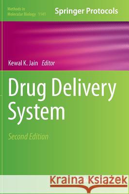 Drug Delivery System Kewal K. Jain 9781493903627