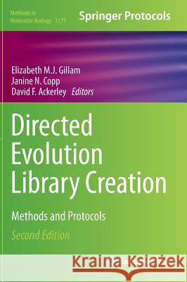 Directed Evolution Library Creation: Methods and Protocols Gillam, Elizabeth M. J. 9781493910526 Springer