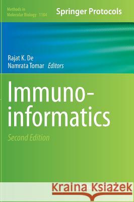 Immunoinformatics Rajat K. De Namrata Tomar 9781493911141 Humana Press
