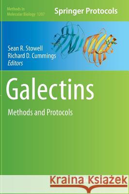 Galectins: Methods and Protocols Stowell, Sean R. 9781493913954