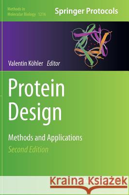 Protein Design: Methods and Applications Köhler, Valentin 9781493914852 Humana Press