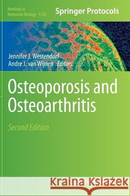 Osteoporosis and Osteoarthritis Westendorf, Jennifer J. 9781493916184 Humana Press