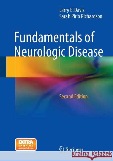 Fundamentals of Neurologic Disease Larry E. Davis Sarah Pirro Richardson 9781493923588 Springer