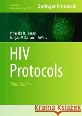 HIV Protocols Vinayaka R. Prasad Ganjam Kalpana 9781493930456