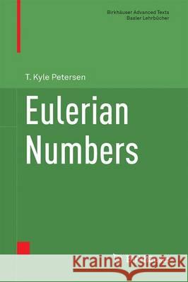 Eulerian Numbers T. Kyle Petersen 9781493930906 Birkhauser