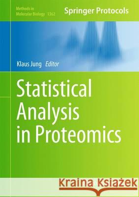 Statistical Analysis in Proteomics Klaus Jung 9781493931057