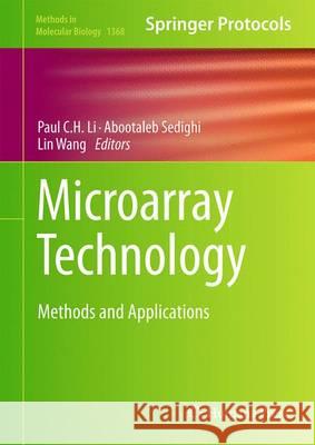 Microarray Technology: Methods and Applications Li, Paul C. H. 9781493931354 Humana Press