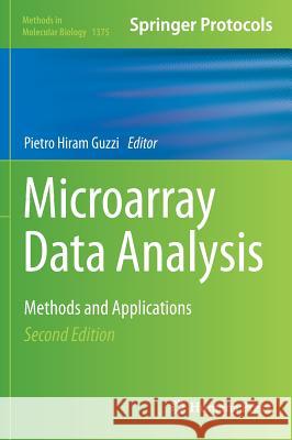 Microarray Data Analysis: Methods and Applications Guzzi, Pietro Hiram 9781493931729 Humana Press