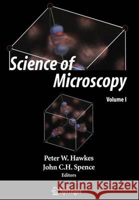 Science of Microscopy Hawkes, P. W. 9781493938643 Springer