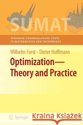 Optimization--Theory and Practice Forst, Wilhelm 9781493939336 Springer