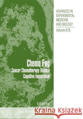 Chemo Fog: Cancer Chemotherapy-Related Cognitive Impairment Raffa, Robert B. 9781493940998