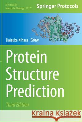 Protein Structure Prediction Daisuke Kihara 9781493944613