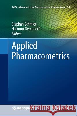 Applied Pharmacometrics Stephan Schmidt Hartmut Derendorf 9781493946167 Springer